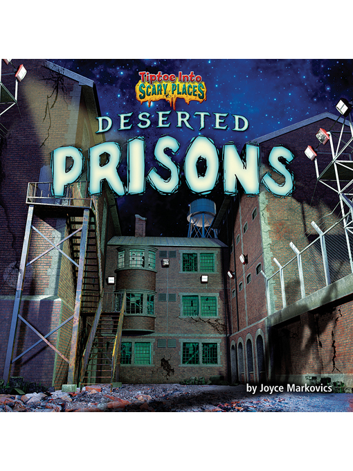 Title details for Deserted Prisons by Joyce Markovics - Available